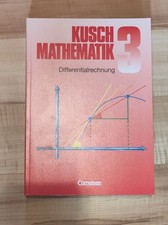 Kusch Mathematik 3 –