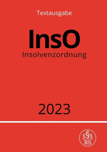 Insolvenzordnung inso 2023 - insolvenzordnung,