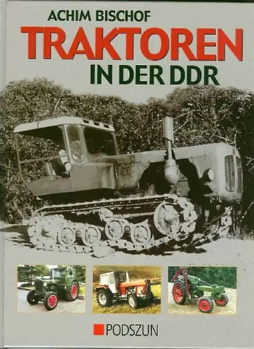 Traktoren der ddr - in,