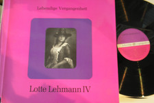 LOTTE LEHMANN - IV - LEBENDIGE
