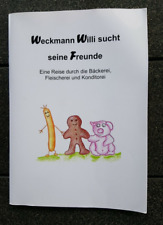 Weckmann Will sucht seine Freunde - Magnus Newzella
