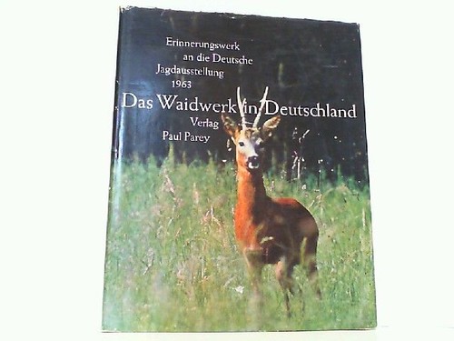 Das waidwerk deutschland - waidwerk, in