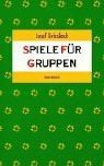 Spiele für gruppen - gruppen, von