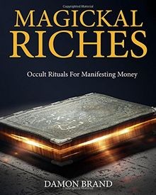 Magickal riches occult - magickal, riches: