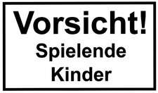 ☆ Schild - Vorsicht -