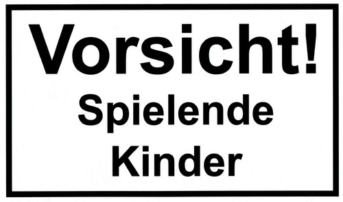 Schild vorsicht - ☆,