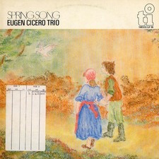 Eugen Cicero Trio - Spring