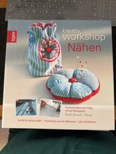 Topp Verlag - kreativ Workshop - Nähen - Sehr Guter Zustand
