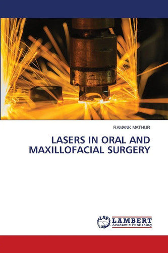 Ramank mathur lasers - ramank, oral
