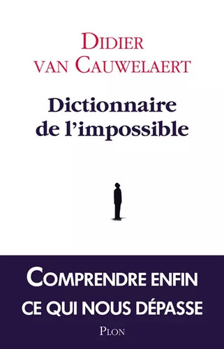 Dictionnaire impossible - dictionnaire, de