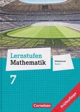 Lernstufen Mathematik 7 Mittelschule Bayern Schülerband  9783464540541 Cornelsen