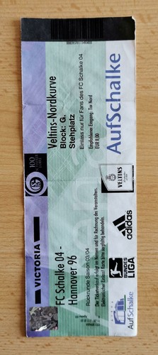 Eintrittskarte schalke 04 - -, fc