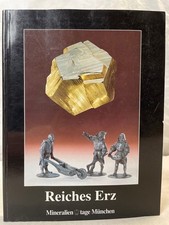 Mineralientage München : Messethemenheft 1992. Reiches Erz. Mineralientage Münch