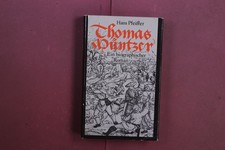 434252 Hans Pfeiffer THOMAS MÜNTZER Verlag Neues Leben Ein biographischer Roman