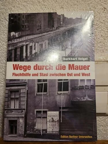 Wege durch die - , mauer