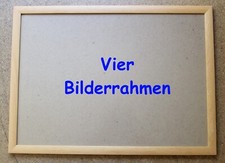 Vier Bilderrahmen ~ 75 x 55 cm Holzrahmen Plexiglas