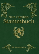 Mein Familien-Stammbuch Mit