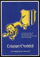 AK Leipzig, Leipziger Stadtfest 1939, Löwe springt vom Wappen, In Leipzig ist d 