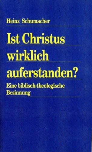 Ist christus wirklich - ist,