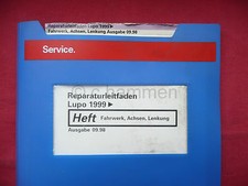 Reparaturleitfaden VW Lupo  Fahrwerk Achsen Lenkung Radaufhängung Radlager 