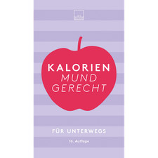 Kalorien mundgerecht für