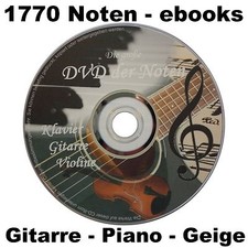 NOTEN für Klavier Gitarre Violine 1770 ebooks Piano Geige DVD ebook SAMMLUNG neu
