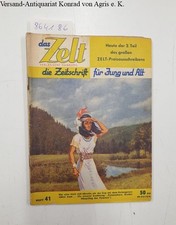 Das Zelt : die Zeitschrift für Jung und Alt : Heft 41 : Wildhagen (Hrsg.), Eduar
