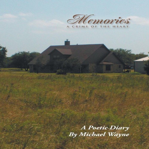 Memories crime the heart - memories,