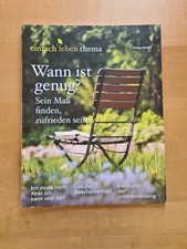einfach leben Thema: Wann ist