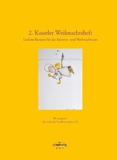 2. Kasseler Weihnachtsheft. Leckere Rezepte für die Advents- und Weihnachts