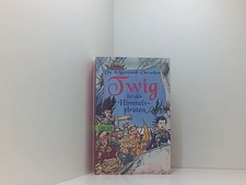 Die Klippenland-Chroniken, Band 2: Twig bei den Himmelspiraten: Die Klippenland-