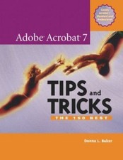 Adobe Acrobat 7 Tips and