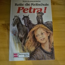Rette die Reitschule, Petra! – Tulla Hagström -  Petra -  Schneider Buch 8021 
