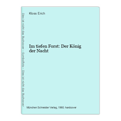 Tiefen forst der könig - der,