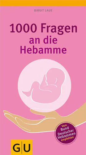 1000 fragen die hebamme - fragen,