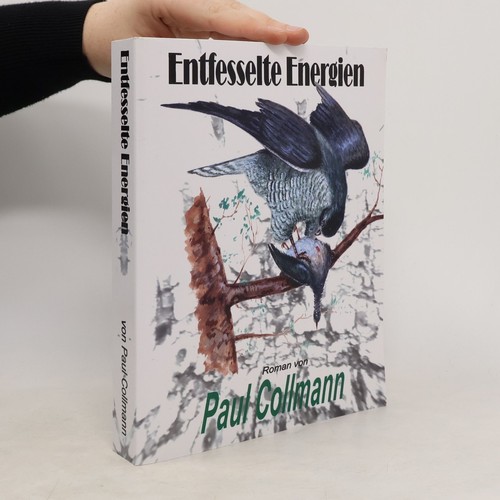Entfesselte energien - entfesselte, | 
