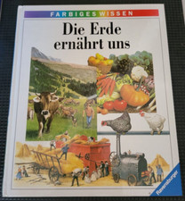 Farbiges Wissen - Die Erde ernährt uns