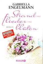 Strandfliederblüten von Gabriella Engelmann (2017, Taschenbuch)