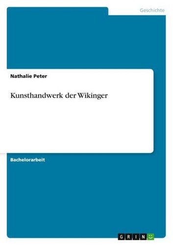 Kunsthandwerk der wikinger - kunsthandwerk,