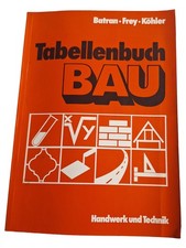 Tabellenbuch Bau Batran Frey