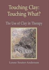 Touching Clay: Touching What