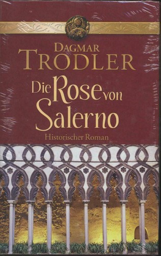 Dagmar trodler die rose von - -,