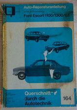 Reparaturanleitung Band 164 / Ford Escort 1100 / 1300 / GT