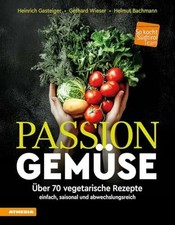 Passion Gemüse: Über 70
