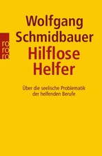 Hilflose Helfer | Wolfgang