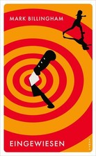 Eingewiesen. Roman. Aus dem