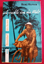 Ich radle um die Welt von Heinz Helfgen