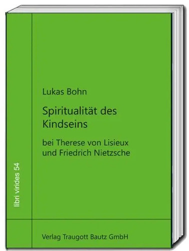 Spiritualität des kindseins - kindseins, |