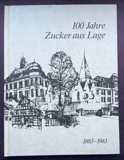 LAGE / LIPPE: 100 Jahre Zucker