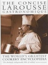 Concise Larousse Gastronomique